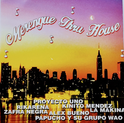 Merengue Thru House Cd Nuevo 10 Temas Éxitos  