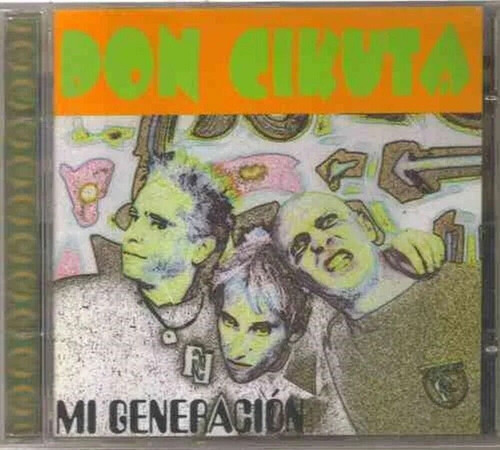Don Cikuta - Mi Generacion ( Punk Rock Español ) Cd Rock