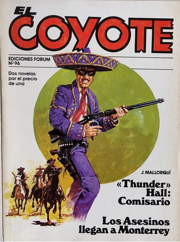 Libro Novela El Coyote N°96 Thunder Hall Comisario 1983(aa29