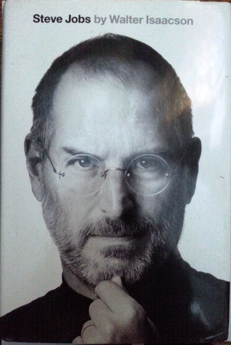 Steve Jobs, By Walter Isaacson- En Ingles!