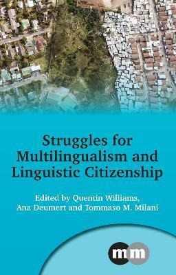 Libro Struggles For Multilingualism And Linguistic Citize...