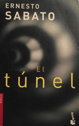 El Túnel. Ernesto Sabato. | MercadoLibre