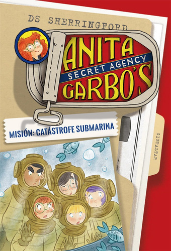 Libro Anita Garbo 3 Mision Catastrofe Submarina