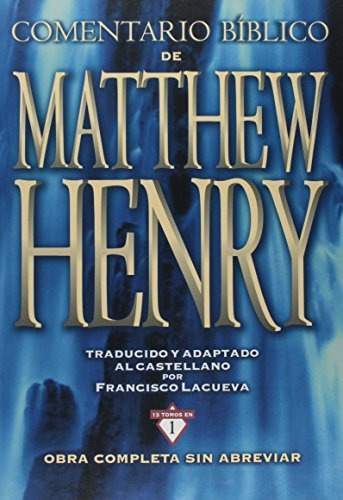 Libro : Comentario Biblico Matthew Henry: Obra Completa S...