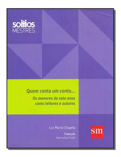 Libro Quem Conta Um Conto De Chapela Luz Maria Sm Edicoes