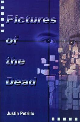 Libro Pictures Of The Dead - Justin P Petrillo