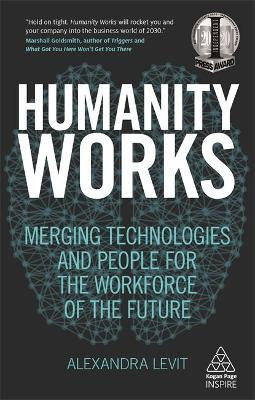 Libro Humanity Works : Merging Technologies And People Fo...