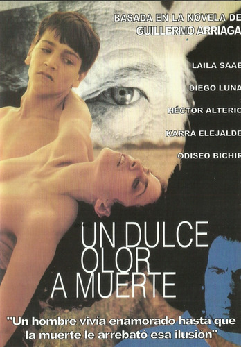 Un Dulce Olor A Muerte | Dvd Diego Luna Película Nueva