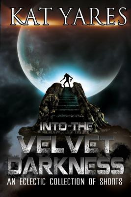 Libro Into The Velvet Darkness: An Eclectic Collection Of...