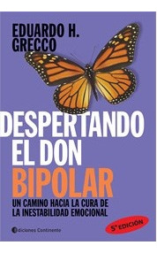 Despertando El Don Bipolar Nueva Edicion - Grecco, Eduardo