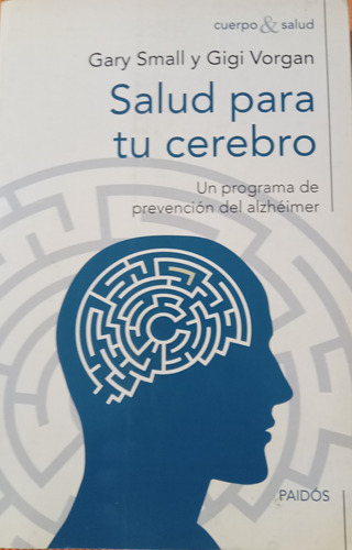 Libro Salud Para Tu Cerebro Prevencion Del Alzheimer