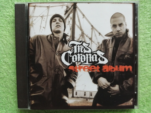 Eam Cd Tres Coronas Street Album 2007 Mas Fuerte Rap Latino