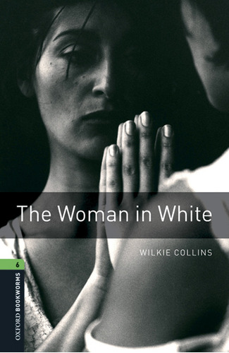 Libro Oxford Bookworms Library 6. The Woman In White Mp3 Pac