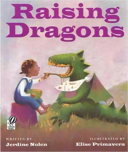 Raising Dragons, De Jerdine Nolen. Editorial Voyager Books U S, Tapa Blanda En Inglés