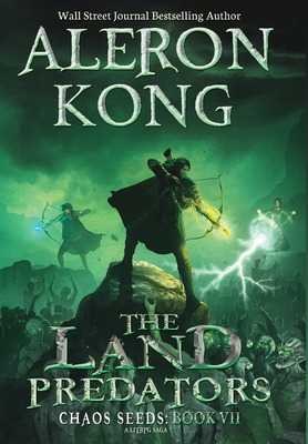 Libro The Land: Predators: A Litrpg Saga - Kong, Aleron