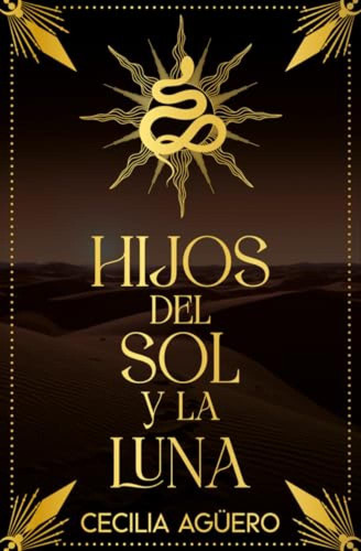 Hijos Del Sol Y La Luna - Aguero Cecilia