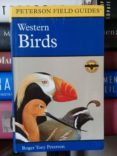 A Field Guide To Western Birds