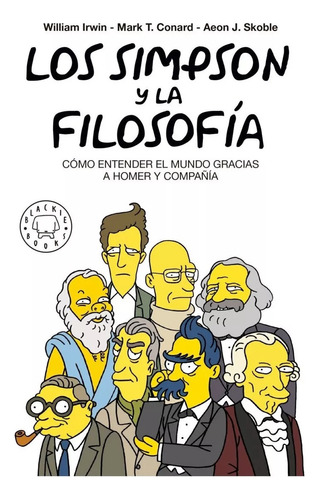 Simpson Y La Filosofia, Los. Como Entender El Mundo Gracias  (Reacondicionado)