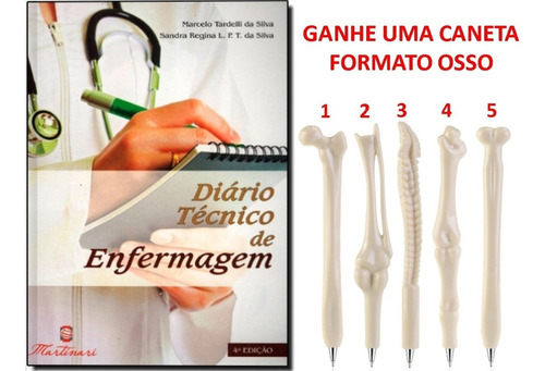 Diário Técnico De Enfermagem + Caneta Formato Osso