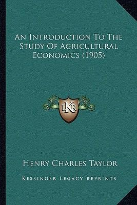 Libro An Introduction To The Study Of Agricultural Econom...