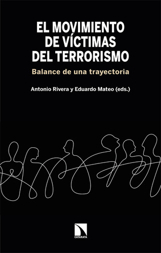 El Movimiento De Victimas Del Terrorismo (libro Original)