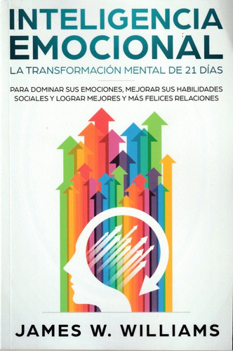 Libro: Inteligencia Emocional - James W Williams