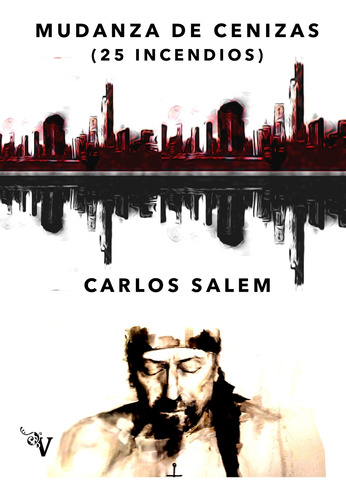 Mudanza De Cenizas - Salem, Carlos  - *