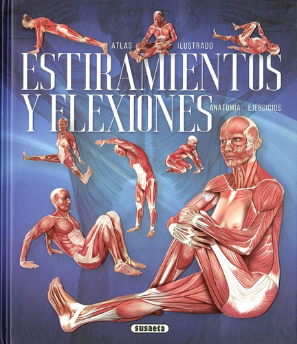 Atlas Ilustrado Estiramientos Y Flexiones (t.d)