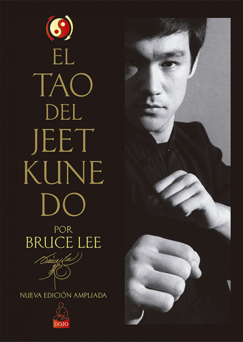 El Tao Del Jeet Kune Do - Lee Bruce