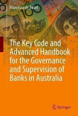 The Key Code And Advanced Handbook For The Governance And...
