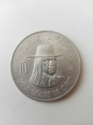 Moneda De 10 Soles De Oro  Tupac Amaru 1973 Antigua 