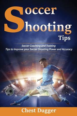 Libro Soccer Shooting Tips: Soccer Coaching And Training ...