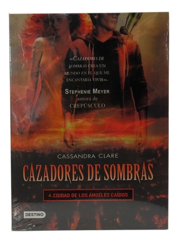 Cazadores De Sombras Saga Ciudades 4, 5 Y 6