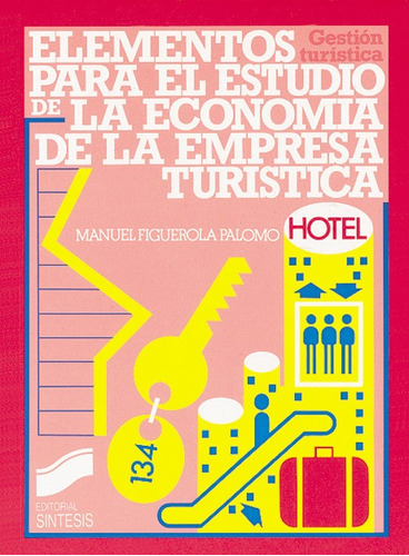 Elementos Para El Estudio De La Economia De La Empre