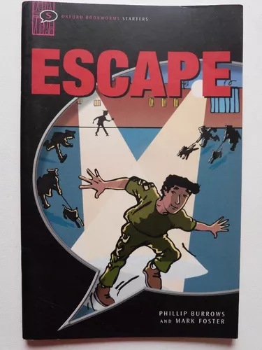 Livro: Escape - Phillip Burrows and Mark Foster