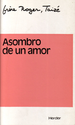 Libro Asombro De Un Amor Primera Parte Diario 1974 1976de He