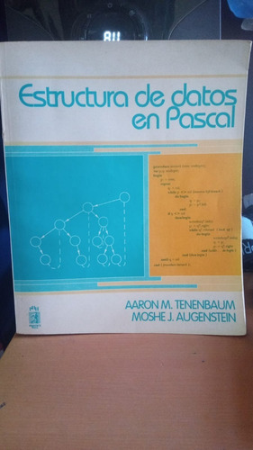 Estructura De Datos En Pascal. Tenenbaum, Augenstein