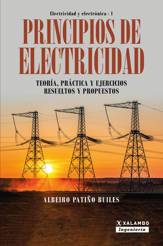 Principios De Electricidad, De Albeiro Patiño Builes