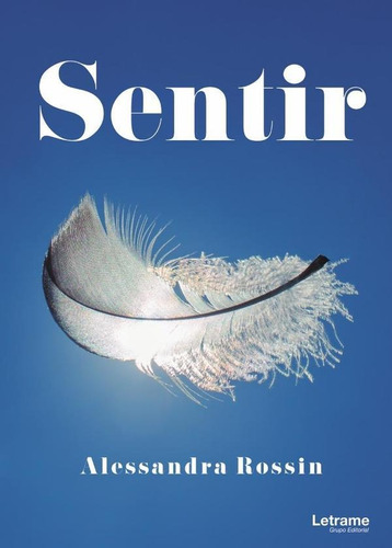 Sentir - Alessandra Rossin