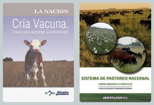 Cría Vacuna Claves Rentabilidad + Sistema Pastoreo Racional