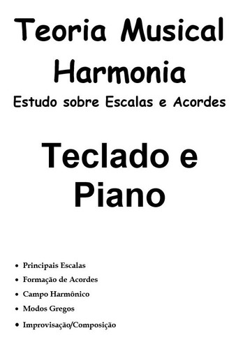 3 Apostilas Teclado-teoria Escala/acordes-leitura-repertório