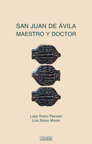 San Juan De Avila Maestro Y Doctor - Rubio, Lope
