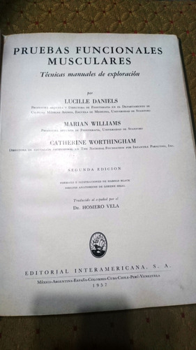 Pruebas Funcionales Musculares * Daniels * Tecnicas Manuales (Usado)