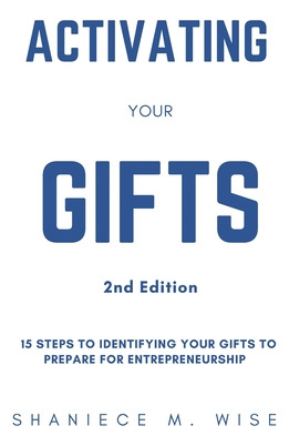 Libro Activating Your Gifts 2nd Edition: 15 Steps To Iden...