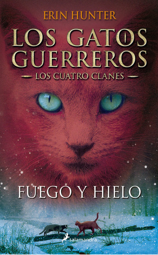 Libro Gatos Guerreros 2 Cuatro Clanes Fuego Y Hielo