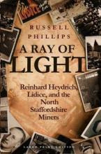 Libro A Ray Of Light (large Print) : Reinhard Heydrich, L...