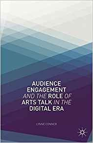 Audience Engagement And The Role Of Arts Talk In The Digital