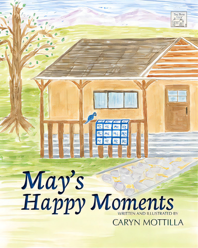 May's Happy Moments, De Mottilla, Caryn. Editorial Lightning Source Inc, Tapa Blanda En Inglés