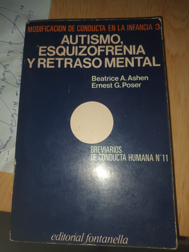 Autismo, Esquizofrenia Y Retraso Mental - Ashen + Poser (Usado)
