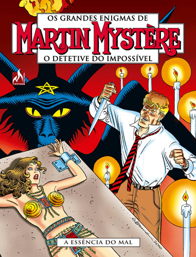 Martin Mystère - volume 06: A essência do mal, de Morales, Paolo. Editora Edições Mythos Eireli, capa mole em português, 2018